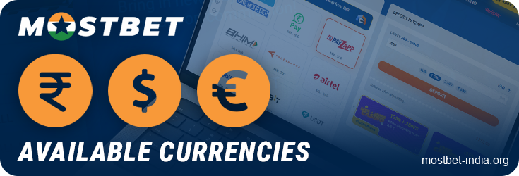 Currencies available at Mostbet online casino - INR, USD, EUR, and others
